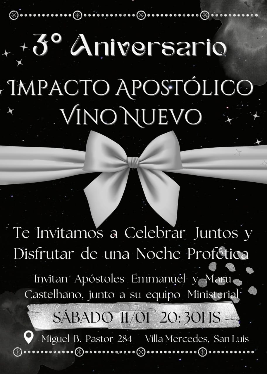 El Ministerio Impacto Apostólico Vino Nuevo Celebra su Tercer Aniversario!