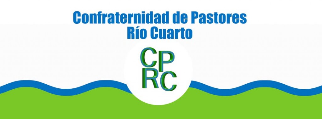 Reunión de la Confraternidad de Pastores de Río Cuarto