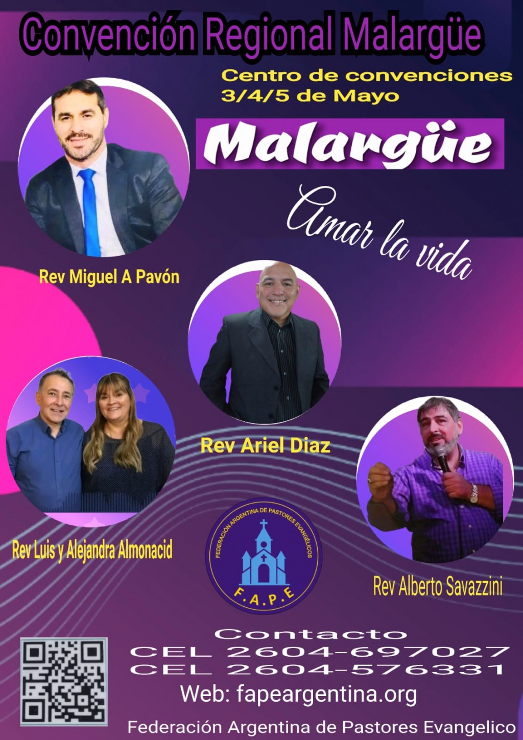 Federación Argentina de Pastores Evangélicos Presenta: Convención Regional 'Amar la Vida' en Malargüe, Mendoza
