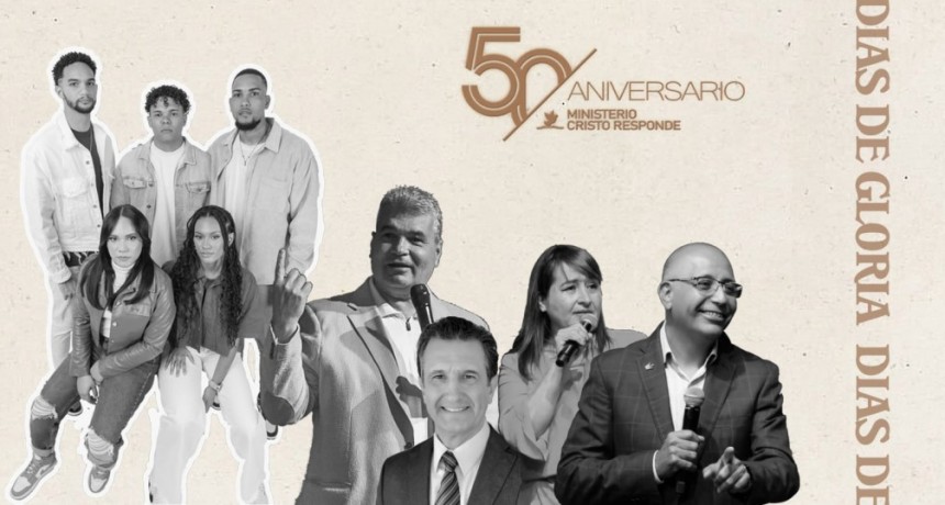  La Iglesia Cristo Responde Celebra sus 50 Años con el Evento 