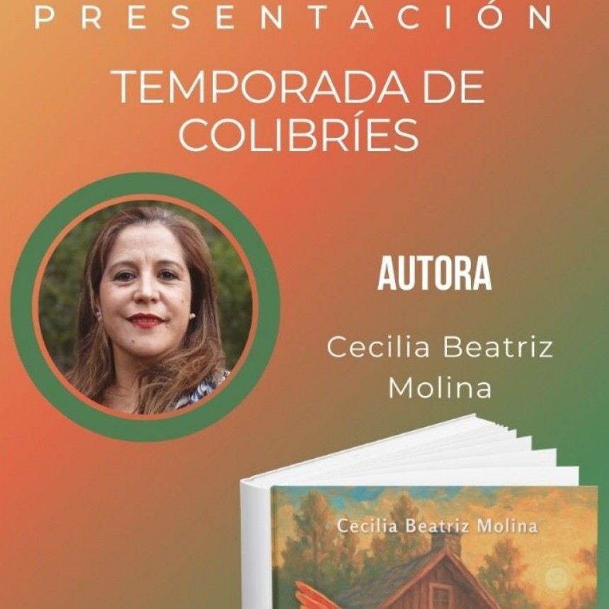 Cecilia Molina presenta su libro, “Temporada de Colibríes”
